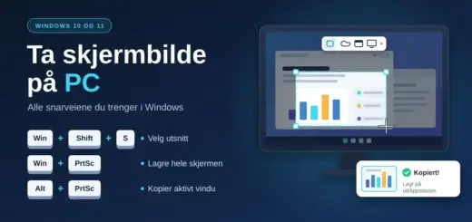 Illustrasjon av en PC-skjerm der et utsnitt markeres for skjermbilde, ved siden av tastatursnarveiene Win + Shift + S, Win + PrtSc og Alt + PrtSc for å ta skjermbilde i Windows.