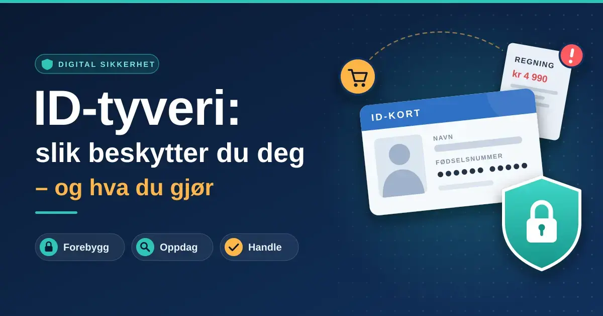 Illustrasjon av et ID-kort med skjult fødselsnummer, en handlevogn og en regning med varseltegn, beskyttet av et skjold med hengelås, ved siden av teksten «ID-tyveri: slik beskytter du deg – og hva du gjør».