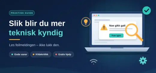 Illustrasjon av en bærbar PC med feilmeldingen «Noe gikk galt» som studeres med et forstørrelsesglass, ved siden av teksten «Slik blir du mer teknisk kyndig».